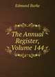 The Annual Register, Volume 144, Burke Edmund 