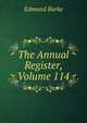 The Annual Register, Volume 114, Edmund Burke 