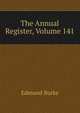 The Annual Register, Volume 141, Edmund Burke 