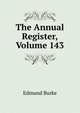 The Annual Register, Volume 143, Edmund Burke 