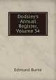 Dodsley's Annual Register, Volume 34, Edmund Burke 