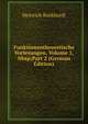 Funktionentheoretische Vorlesungen, Volume 1,&Nbsp;Part 2 (German Edition), Heinrich Burkhardt 