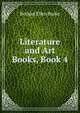 Literature and Art Books, Book 4, Bridget Ellen Burke 