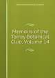Memoirs of the Torrey Botanical Club, Volume 14, Gertrude Simmons Burlingham 