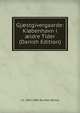 Gj?stgivergaarde: Kiobenhavn i ?ldre Tider (Danish Edition), J G. 1802-1880 Burman Becker 