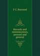 Records and reminiscences, personl and general, F C. Burnand 