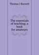 The essentials of teaching; a book for amateurs, Thomas J Burnett 