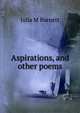 Aspirations, and other poems, Julia M Burnett 
