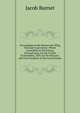 Proceedings of the Democratic Whig National Convention: Which Assembled at Harrisburg, Pennsylvania, On the Fourth of December, 1839, for the Purpose . and Vice President of the United States, Jacob Burnet 