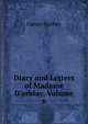 Diary and Letters of Madame D'arblay, Volume 6, Fanny Burney 