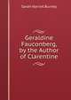 Geraldine Fauconberg, by the Author of Clarentine, Sarah Harriet Burney 