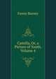 Camilla, Or, a Picture of Youth, Volume 4, Fanny Burney 