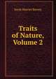 Traits of Nature, Volume 2, Sarah Harriet Burney 