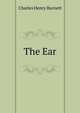 The Ear, Charles Henry Burnett 