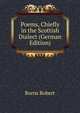 Poems, Chiefly in the Scottish Dialect (German Edition), Burns Robert 