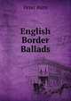 English Border Ballads, Peter Burn 