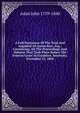 A Full Statement Of The Trial And Acquittal Of Aaron Burr, Esq.: Containing, All The Proceedings And Debates That Took Place Before The Federal Court At Frankfort, Kentucky, November 25, 1806, Adair John 1759-1840 