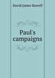 Paul's campaigns, Burrell, David James 