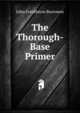 The Thorough-Base Primer, John Freckleton Burrowes 