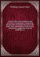 A key to the solar compass, and surveyor's companion: comprising all the rules necessary for use in the field. Also, description of the linear . barometer, suggestions for an outfit for a s, William Austin Burt 