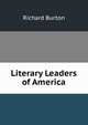 Literary Leaders of America, Burton, Richard Sir 