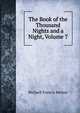 The Book of the Thousand Nights and a Night, Volume 7, Richard Francis Burton 