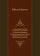 A Description of the Antiquities and Other Curiosities of Rome: From Personal Observation During a Visit to Italy in the Years 1818-19 ., Edward Burton 