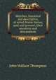 Sketches, historical and descriptive, of noted Maine horses, past and present, their ancestors and descendants, John Wallace Thompson 