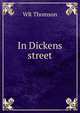 In Dickens street, WR Thomson 