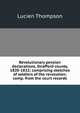 Revolutionary pension declarations, Strafford county, 1820-1832; comprising sketches of soldiers of the revolution; comp. from the court records, Lucien Thompson 