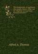 The temptations of employees who handle money. What can the employer do to protect himself and them?, Alfred A. Thomas 