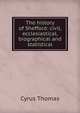 The history of Shefford: civil, ecclesiastical, biographical and statistical, Cyrus Thomas 