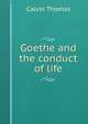 Goethe and the conduct of life, Thomas, Calvin 