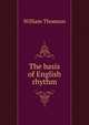 The basis of English rhythm, William Thomson 