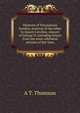 Memoirs of Viscountess Sundon, mistress of the robes to Queen Caroline, consort of George II; including letters from the most celebated persons of her time, A T. Thomson 