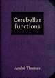 Cerebellar functions, Andre? Thomas 
