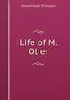 Life of M. Olier, Edward Healy Thompson 