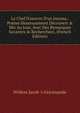 Le Chef D'oeuvre D'un Inconu,: Po?me Heureusement D?couvert & Mis Au Jour, Avec Des Remarques Savantes & Recherch?es, (French Edition), Willem Jacob 's Gravesande 
