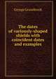 The dates of variously-shaped shields with coincident dates and examples, George Grazebrook 