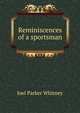 Reminiscences of a sportsman, Joel Parker Whitney 