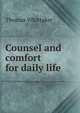 Counsel and comfort for daily life, Thomas Whittaker 