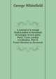 A journal of a voyage from London to Savannah in Georgia: in two parts. Part I. From London to Gibraltar. Part II. From Gibraltar to Savannah., George Whitefield 