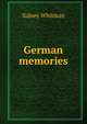German memories, Sidney Whitman 
