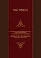 The history of the county of Worcester, in the commonwealth of Massachusetts: with a particular account of every town from its first settlement to the . with a geographical description of the same, Peter Whitney 