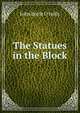The Statues in the Block, John Boyle O'Reilly 