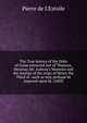 The True history of the Duke of Guise extracted out of Thuanus, Mezeray, Mr. Aubeny's Memoirs and the Journal of the reign of Henry the Third of . such as may perhaps be imposed upon by (1683), Pierre de L'Estoile 