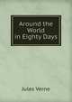Around the World in Eighty Days, Jules Verne 