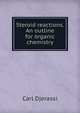 Steroid reactions. An outline for organic chemistry, Carl Djerassi 