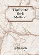 The Lotte Berk Method, Lydia Bach 