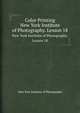 Color Printing. New York Institute of Photography. Lesson 18, New York Institute of Photography 